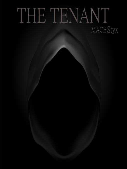 Title details for The Tenant by Mace Styx - Available